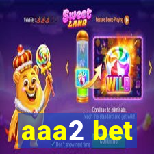 aaa2 bet